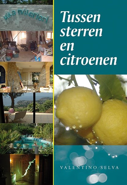 Tussen sterren en citroenen, Valentino Selva - Paperback - 9789089545909