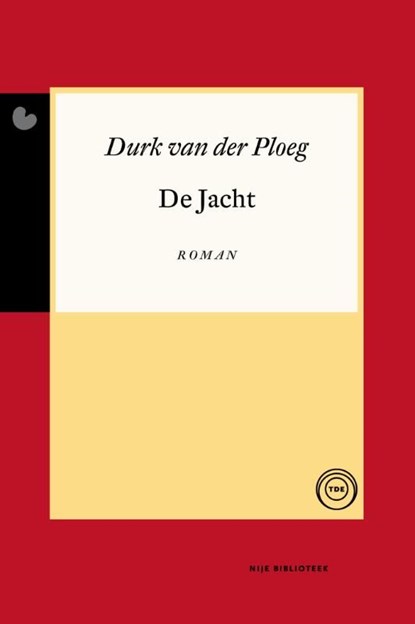 De jacht, Durk van der Ploeg - Ebook - 9789089547170