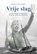 Vrije slag, Herman Willemse - Paperback - 9789089547392