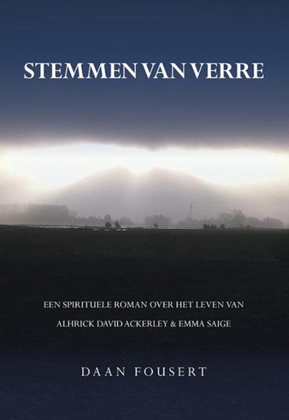 Stemmen van verre, Daan Fousert - Paperback - 9789089548115