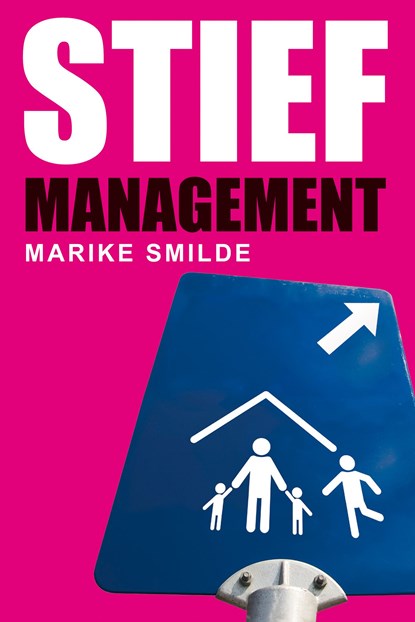 Stiefmanagement, Marike Smilde - Ebook - 9789089549105