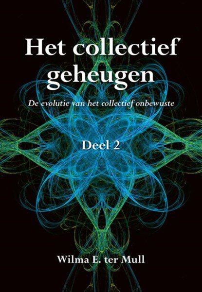 Het collectief geheugen 2, Wilma E. ter Mull - Paperback - 9789089549303