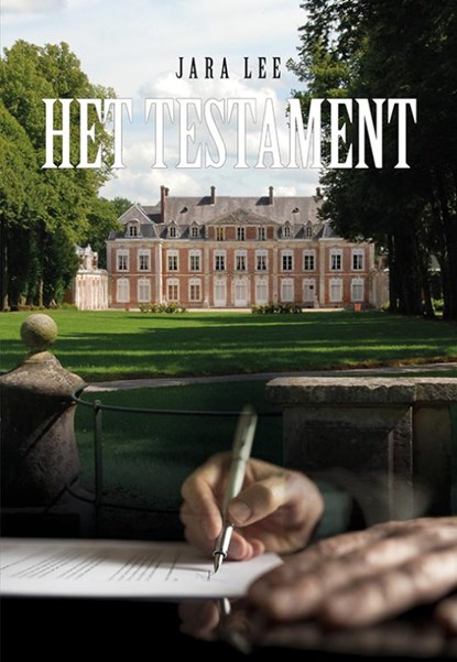 Het Testament, Jara Lee - Paperback - 9789089549686