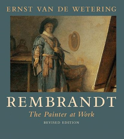 Rembrandt Engelse editie, Ernst van de Wetering - Paperback - 9789089640338