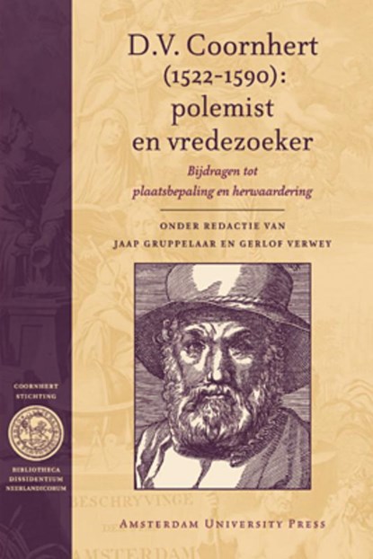 D.V. Coornhert (1522-1590): polemist en vredezoeker, D.V. Coornhert - Paperback - 9789089642066