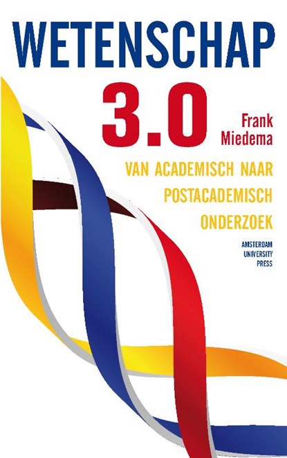 Wetenschap 3.0, Frank Miedema - Paperback - 9789089642301