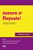 Bastard or Playmate?, Christel Stalpaert - Paperback - 9789089642585