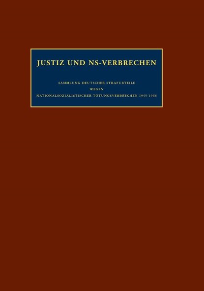 Justiz und NS-Verbrechen Band 07, Christiaan F. Rüter ; Dick W. de Mildt - Paperback - 9789089644848