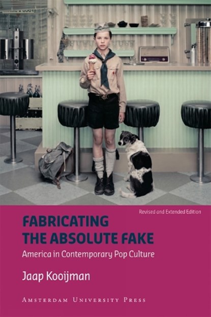 Fabricating the absolute fake, Jaap Kooijman - Paperback - 9789089645593
