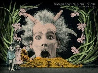 Fantasia of color in early cinema, Tom Gunning ; Joshua Yumibe ; Giovanna Fossati ; Jonathon Rosen - Gebonden - 9789089646576