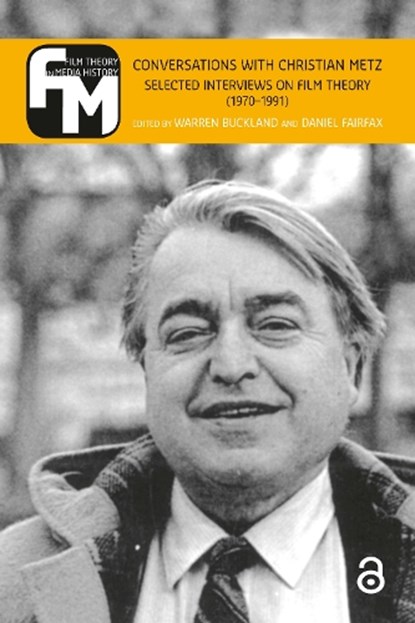 Conversations with Christian Metz, Warren Buckland ; Daniel Fairfax - Paperback - 9789089648259