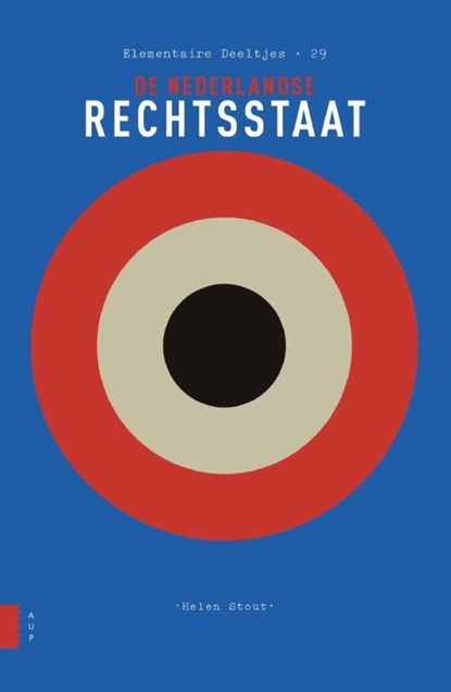 De Nederlandse rechtsstaat, Helen Stout - Paperback - 9789089649584