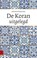 De Koran uitgelegd, Rachid Benzine - Paperback - 9789089649898