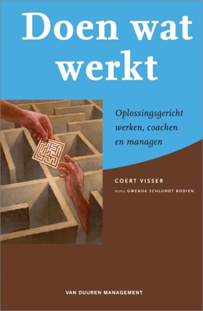 Doen wat werkt, Coert Visser ; Gwenda Schlundt Bodien - Paperback - 9789089650184