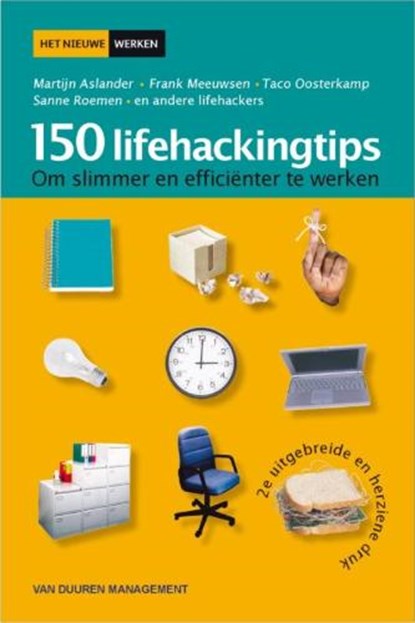 150 Lifehackingtips, ASLANDER, M. & ROEMEN, S. / Meeuwsen, F. - Paperback - 9789089650481