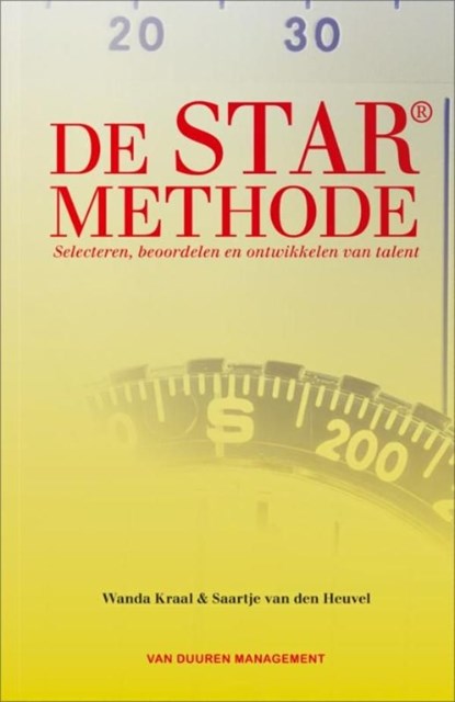 De STAR-methode, Wanda Kraal ; Saartje van den Heuvel - Ebook - 9789089650597