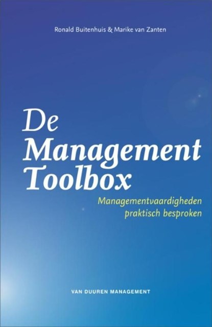 De Management Toolbox, Ronald Buitenhuis ; Marike van Zanten - Ebook - 9789089650801