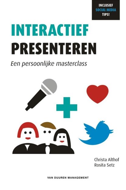 Interactief presenteren, Christa Althof ; Rosita Setz - Paperback - 9789089650986