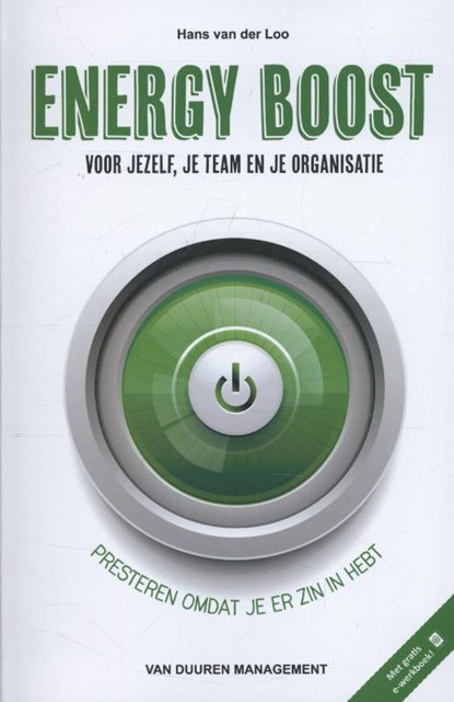 Energy Boost voor jezelf, je team en je organisatie, Hans van der Loo - Gebonden - 9789089651839