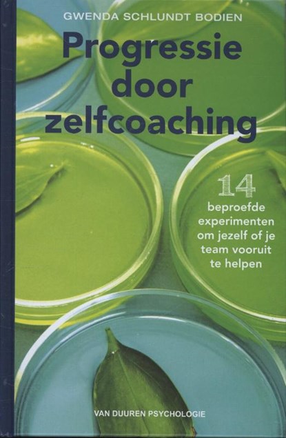 Progressie door zelfcoaching, Gwenda Schlundt Bodien - Gebonden - 9789089651921