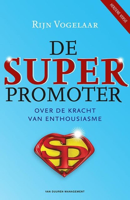 De Superpromoter, Rijn Vogelaar - Paperback - 9789089653031