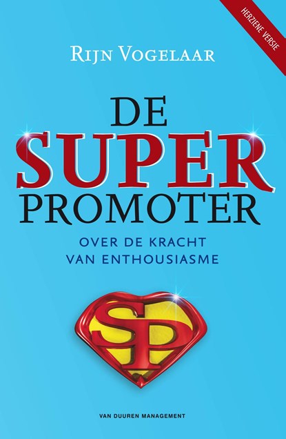 De Superpromoter, Rijn Vogelaar - Ebook - 9789089653048