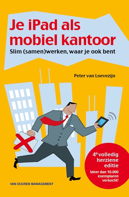 Je iPad als mobiel kantoor, Peter van Loevezijn - Ebook - 9789089653680