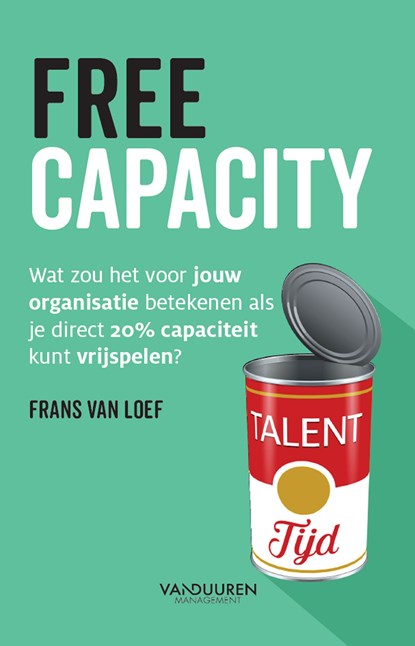 FreeCapacity, Frans van Loef - Ebook - 9789089653796
