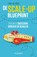 De scale-up blueprint, Tony de Bree - Paperback - 9789089654212