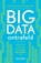 Big data ontrafeld, David Stephenson - Gebonden - 9789089654236