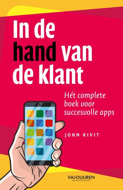 In de hand van de klant, John Kivit - Paperback - 9789089654366
