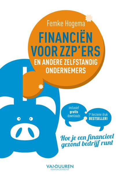 Financiën voor zzp'ers en andere zelfstandige ondernemers (7e herziene druk), Hogema Femke - Gebonden - 9789089654595