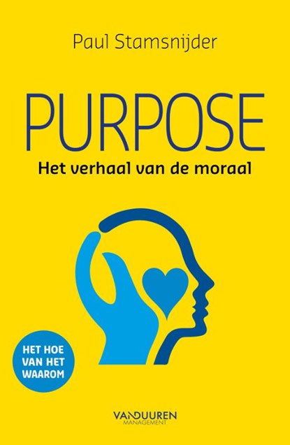 Purpose, Paul Stamsnijder - Paperback - 9789089654816