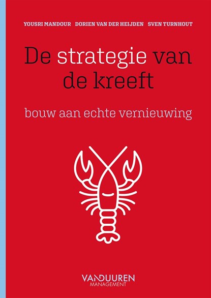 De strategie van de kreeft, Yousri Mandour ; Dorien van der Heijden ; Sven Turnhout - Ebook - 9789089655127