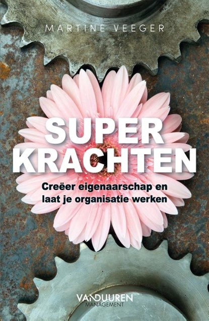 Superkrachten, Martine Veeger - Paperback - 9789089655578