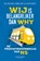 Wij is belangrijker dan Why, Paul van Schaik ; Alfred Schmits ; Dennis Stout - Paperback - 9789089655769