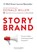 StoryBrand, Donald Miller ; Daan Schmidt - Paperback - 9789089655868