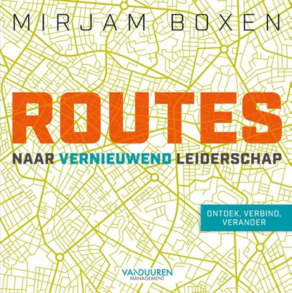 Routes naar vernieuwend leiderschap, Mirjam Boxen - Paperback - 9789089656209