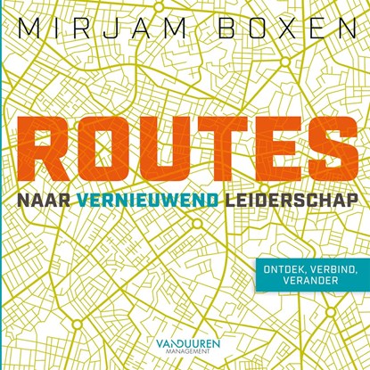 Routes naar vernieuwend leiderschap, Mirjam Boxen - Ebook - 9789089656216