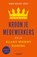 Kroon je medewerkers en je klant wordt koning, Maria Boelens - Paperback - 9789089656742
