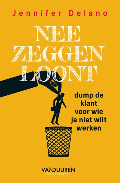 Nee zeggen loont, Jennifer Delano - Paperback - 9789089656780