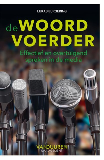 De woordvoerder, Lukas Burgering - Paperback - 9789089656827