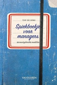 Spiekboekje voor managers | Tjip de Jong | 