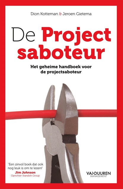 De projectsaboteur, Dion Kotteman ; Jeroen Gietema - Ebook - 9789089656896