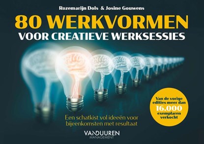 80 werkvormen voor creatieve werksessies, Josine Gouwens ; Rozemarijn Dols - Paperback - 9789089657121