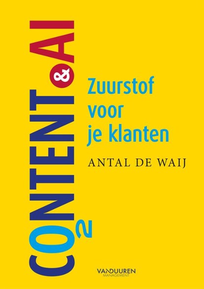 Content & AI, Antal de Waij - Paperback - 9789089657282