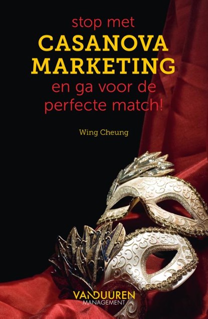 Stop met Casanovamarketing, Wing Cheung - Paperback - 9789089657855