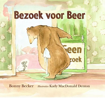 Bezoek voor beer, Bonny Becker - Gebonden - 9789089670489