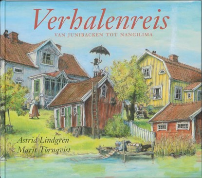 Verhalenreis, Astrid Lindgren - Gebonden - 9789089670632