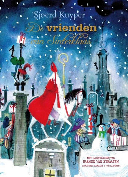 De vrienden van Sinterklaas, Sjoerd Kuyper - Gebonden - 9789089671707